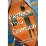 Perfect Your German: How to Avoid the Most Common Mistakes
