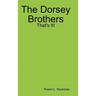 The Dorsey Brothers: That's It!