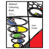 Abstract Colouring Book Volume 1: Lines and Circles