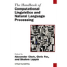 The Handbook of Computational Linguistics and Natural Language Processing