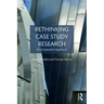 Rethinking Case Study Research: A Comparative Approach