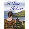 A Time to Love