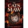 The Cat's Maw
