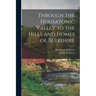 Through the Housatonic Valley to the Hills and Homes of Berkshire