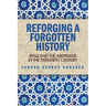 Reforging a Forgotten History: Iraq and the Assyrians in the Twentieth Century