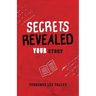 Secrets Revealed: YOUR Story