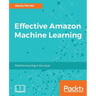 Effective Amazon Machine Learning