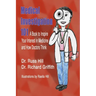 Medical Investigation 101: A Book to Inspire Your Interest in Medicine and How Doctors Think