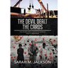 The Devil Dealt The Cards: One female soldier's account of combined action in Afghanistan