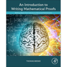 An Introduction to Writing Mathematical Proofs: Shifting Gears from Calculus to Advanced Mathematics