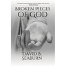 Broken Pieces of God