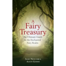 A Fairy Treasury: The Ultimate Guide to the Enchanted Fairy Realm
