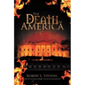 The Death of America