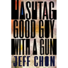 Hashtag Good Guy with a Gun