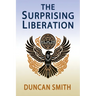 The Surprising Liberation