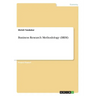 Business Research Methodology (BRM)