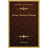 Steiner's Mystical Writings