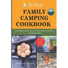 The Real Family Camping Cookbook