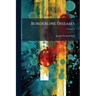 Borderline Diseases: A Study of Medical Diagnosis With Especial Reference to Its Surgical Bearings; Volume 1