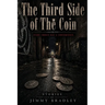 The Third Side of the Coin