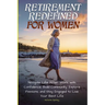 Retirement Redefined for Women