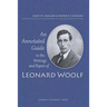 Annotated Guide to the Writings and Papers of Leonard Woolf (Third (Revised))