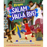 From Salam to Yalla Bye!: A Guide to Middle Eastern Gatherings