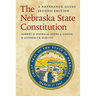The Nebraska State Constitution: A Reference Guide