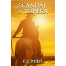 Scandal in Topeka