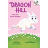 Hazy the Cloud Dragon: An Acorn Book (Dragon Hill #3)