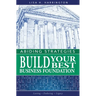 Abiding Strategies: Build Your Best Business Foundation