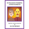 Outrageous Wedding Announcements