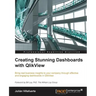 Creating Stunning Dashboards with QlikView