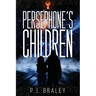 Persephone's Children