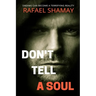 Don't Tell a Soul