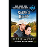 Mail Order Bride Sarah's Heart: Historical Mail order Bride Romance