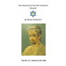 The Historicity of the Old Testament Messiah: By Whose Authority