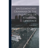 An Elementary Grammar Of The Old Norse Or Icelandic Language