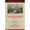 France and the Destruction of the Jesuits, 1759-65: Three Treatises