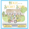 Holly and the Secret Seeds