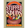 Stuffed Spuds: 100 Light Meals in a Potato
