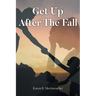 Get Up After the Fall
