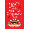 Death at the Village Christmas Fair