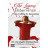 The Legacy Experience