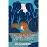 The Shehnai Virtuoso: And Other Stories
