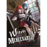 Witch and Mercenary (Light Novel) Vol. 3