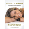 Falling Forward: For Every Woman Who's Had to Begin Again