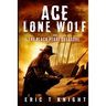 Ace Lone Wolf and the Black Pearl Treasure