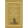 Diary of the 61st Battery Canadian Field Artillery 1916-1919