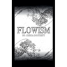 Flowism